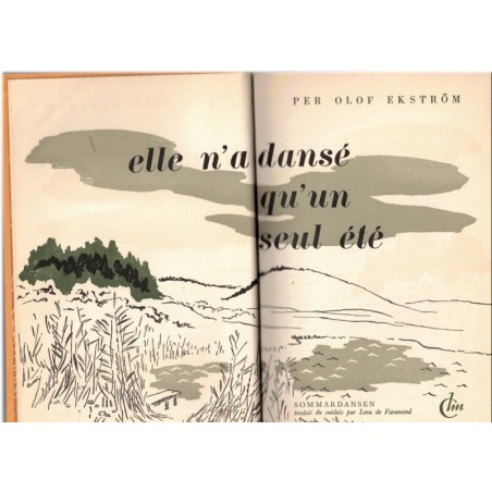 Elle n'a dansé qu'un seul été, Per Olof Ekström, 1953 - amours adolescentes, Suède, années 1950, écrivain suédois