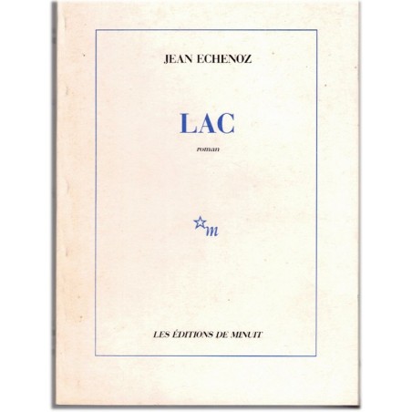 Lac, Jean Echenoz, 1989 - roman d'espionnage, Val-de-Marne