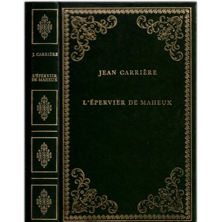 L'épervier de Maheux, Jean Carrière, 1977 - Cévennes, rigueur paysanne, désertification des campagnes