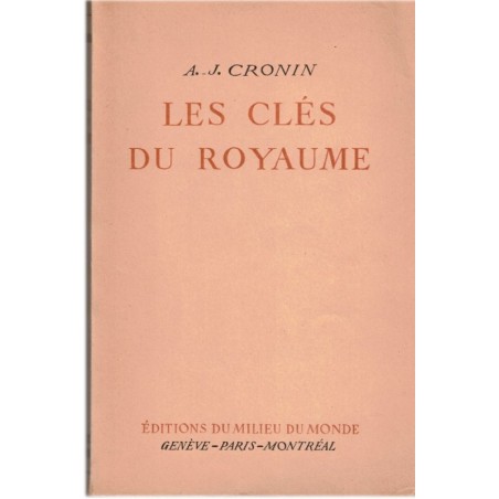 Les clés du Royaume, A.J. Cronin, 1954 - vocation de prêtre, missionnaire en Chine
