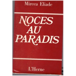 Noces au paradis, Mircea...