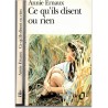 Ce qu'ils disent ou rien, Annie Ernaux, 1992 - mal être de l'adolescence