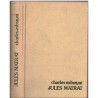 Jules Matrat, Charles Exbrayat, 1975 - guerre 1914/18, amitié sur le front de guerre