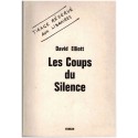 Les coups du silence, David Elliott, 1976 - folie, asile, emprisonnement