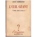 L'oeil géant, Max Ehrlich, 1951 - roman d'anticipation, apocalypse, science fiction 1950
