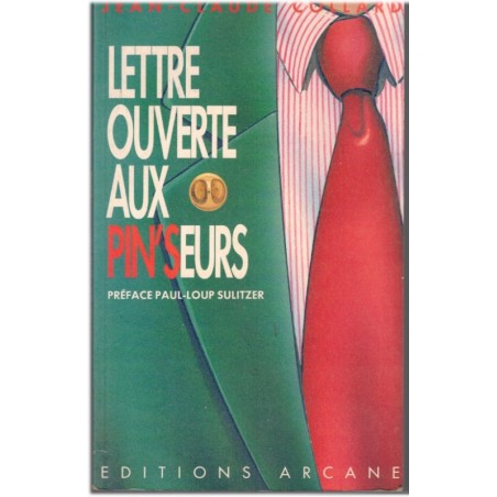 Lettre ouverte aux pin'seurs, Jean-Claude Collard, 1991 - collections de pin's, brocante