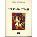 Personna strass,  Elisabeth Chowanski-Imbs, 1999 - roman d'amour-