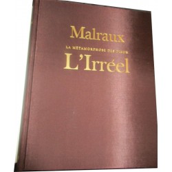 L'irréel, la métamorphose des dieux, André Malraux, 1974 ...