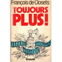 Toujours plus, François de Closets, 1982 - société 1970, inégalitarisme, classe privilégiée