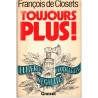 Toujours plus, François de Closets, 1982 - société 1970, inégalitarisme, classe privilégiée