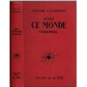 Dans ce monde nouveau, Taylor Caldwell, 1951 - Chemin de fer américain,