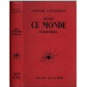 Dans ce monde nouveau, Taylor Caldwell, 1951 - Chemin de fer américain,