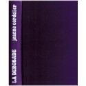 La dérobade, Jeanne Cordelier, 1983 - prostitution, biographie