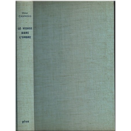 Le visage dans l'ombre, Victor Canning, 1962 - faux coupable,