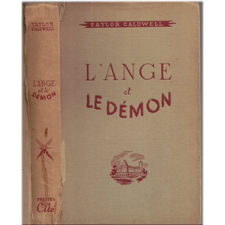 L'ange et le démon, Taylor Caldwell, 1950 - roman américain