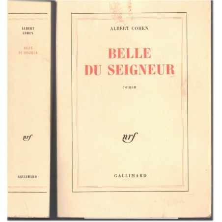 Belle du Seigneur, Albert Cohen, 1990 - passion morbide, chef-d'oeuvre