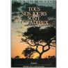Tous nos jours sont des adieux, Nancy Cato, 1990 - Australie 1900, femme infirmière et aviatrice