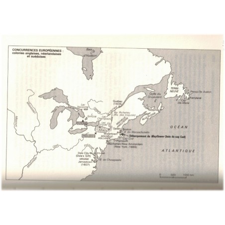 Le rêve américain, de Champlain à Cavelier de La Salle, Yves Cazaux, 1988 - Acadie, Québec, Canada, Amérique XVIIe siècle