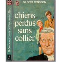 Chiens perdus sans collier, Gilbert Cesbron, 1976 - Juge pour enfants, enfance délinquante