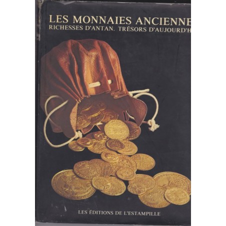 Les monnaies anciennes, Pierre Boussac, Jean-Marie Delangre, collections, antiquités