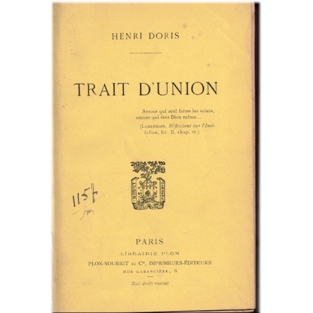 Trait d'union, Henri Doris, 1900 - Morlieu, Meuse, amours dans la bonne société 1880, roman sentimental