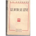 Le jour se lève, D.B. Drucker, 1957 - journal, société 1950