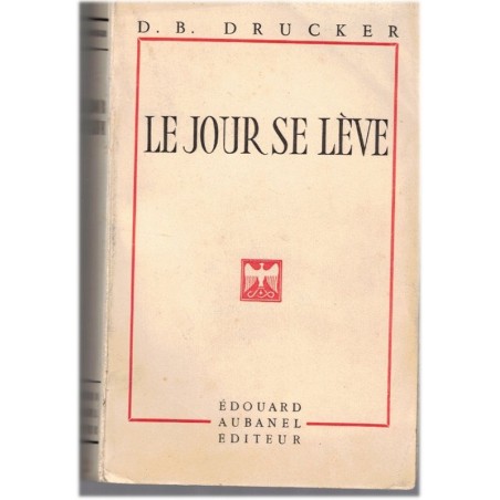Le jour se lève, D.B. Drucker, 1957 - journal, société 1950