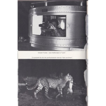 Caméras dans la brousse, François Bel et Gérard Vienne, 1976-. animaux sauvages, safari photos