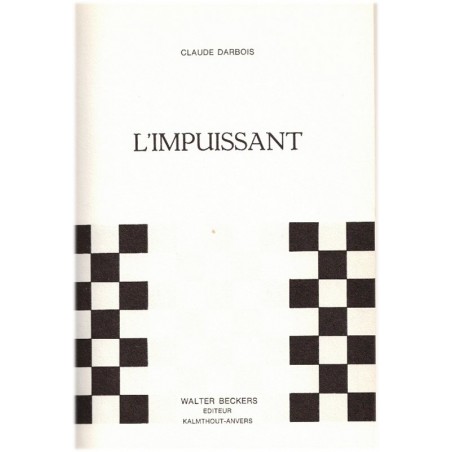L'impuissant, Claude Darbois - libertinage, collection du XXe siècle