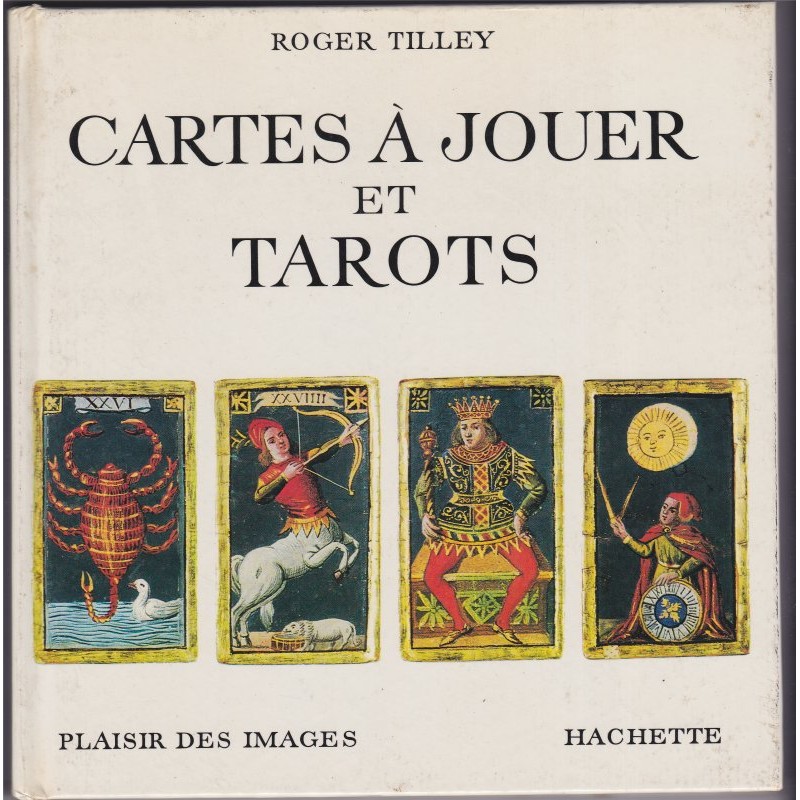 Cartes à jouer et tarots, Roger Tilley, 1969, jeux, voyance
