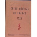 Guide médical de France 1958, annuaire médecins, sanatoriums, préventoriums, santé