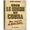 Sous le signe du Cobra, mes souvenirs de globe trotter, Maurice Dekobra, 1931 - Années 1920, prohibition, Etats-Unis,