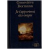 Je t'apporterai des orages, Geneviève Dormann, 1984 - femme des années 80 libre et aventureuse