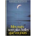 Mes nuits sont plus belles que vos jours, Raphaële Billetdoux, 1986 - rencontre amoureuse