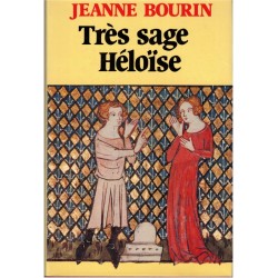 Très sage Héloïse, Jeanne...