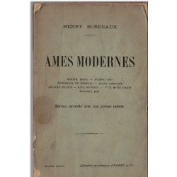 Ames modernes, portraits littéraires, Henry Bordeaux, 1912 - écrivains XIXe siècle, critique littéraire, facture d'achat 1915