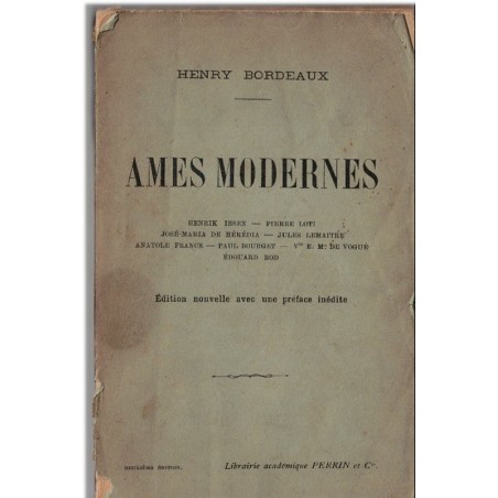 Ames modernes, portraits littéraires, Henry Bordeaux, 1912 - écrivains XIXe siècle, critique littéraire, facture d'achat 1915