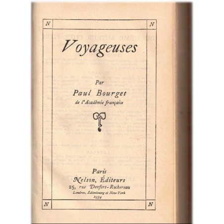 Voyageuses, Paul Bourget, 1934 - femmes de passage XIXe siècle, collection Nelson