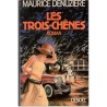 Les Trois-Chênes, T4 Louisiane, Maurice Denuzière, 1985 - Nouvelle-Orléans années 1920, Vieux Sud, saga familiale