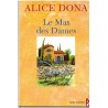 Le mas des dames, Alice Dona, 2009 - femmes de soixante ans, chanteuse, auteur-compositeur