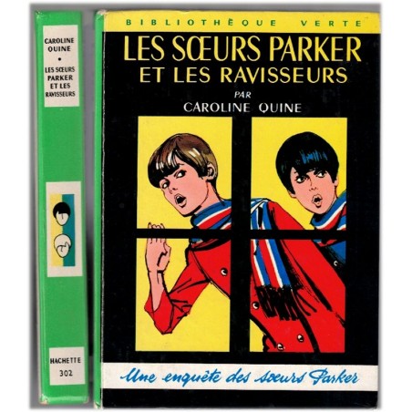 Les Sœurs Parker et les ravisseurs, Caroline Quine, 1970 - enquêtes, aventures filles, bibliothèque verte