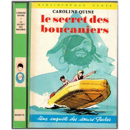 Le secret des boucaniers, Caroline Quine, 1972 - les sœurs Parker, enquêtes, aventures filles, bibliothèque verte