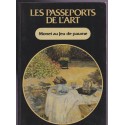 Monet au Jeu de paume, les passeports de l'Art, 1987-, peintres impressionnistes,