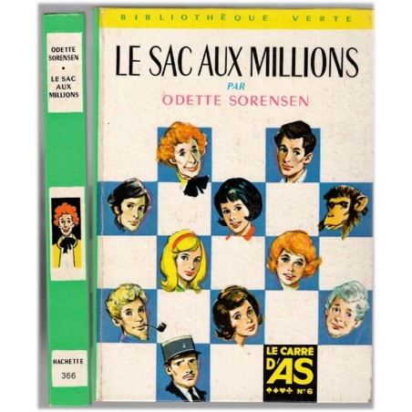 Le sac aux millions, Odette Sorensen, 1968 - le carré d'As, aventures filles, bibliothèque verteL