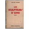 Les sculpteurs d'âme, Roland Charmy, 1936 -