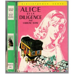 Alice et la diligence,...