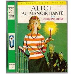 Alice au manoir hanté,...