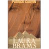 Laura Brams, Patrick Cauvin, 1985 - réincarnation, roman d'amour