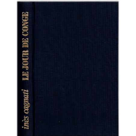 Le jour de congé, Inès Cagnati, 1979 - rêve d'adolescente, campagne