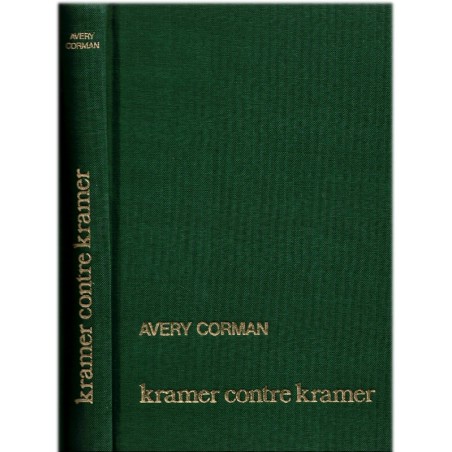 Kramer contre Kramer, le droit du père, Avery Corman, 1980 - divorce, roman américain